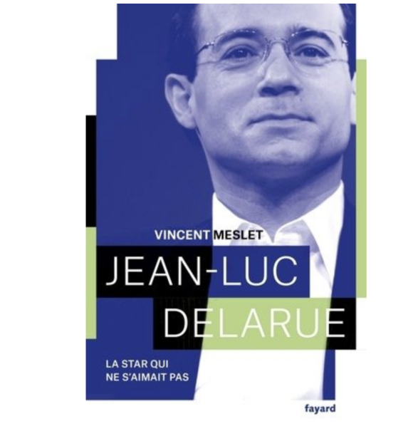Le livre 'Jean-Luc Delarue la star qui ne s'aimait pas'