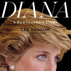 Le livre de Lee Sansum Protecting Diana: A Bodyguard's Story