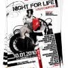 La 1e Night for Life a eu lieu le 30 janvier 2010 (bande-annonce)