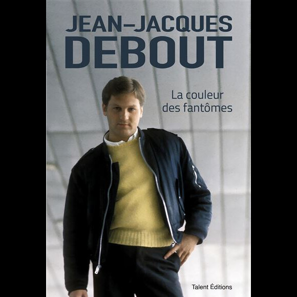 Jean-Jacques Debout, son autobiographie "La couleur des fantômes" sortie le 26 octobre 2022.