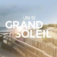 Un si grand soleil : Deux autres personnages principaux vont disparaître à leur tour