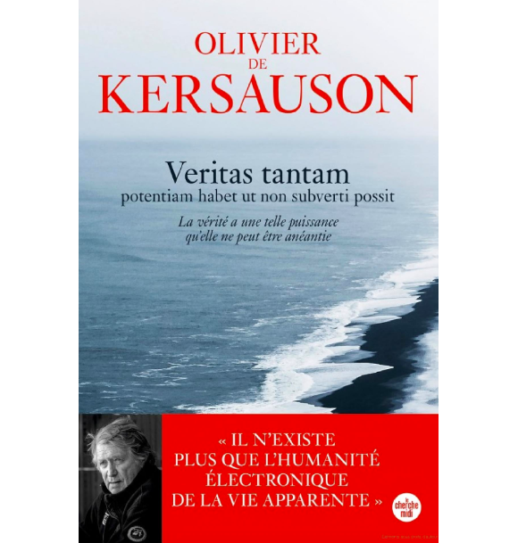 "Veritas Tantam" d'Olivier de Kersauson publié aux éditions du Cherche Midi