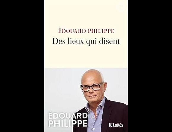 Edouard Philippe, "Des lieux qui disent".