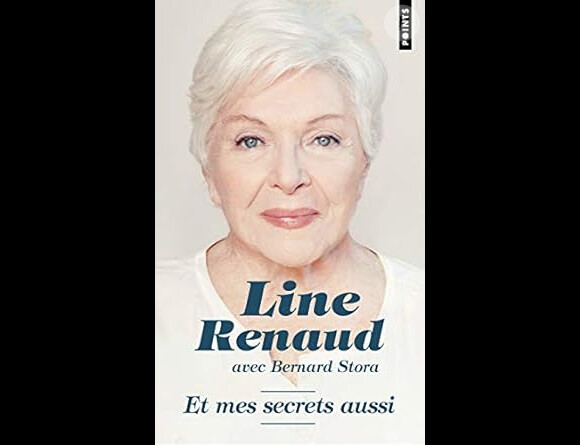 "Et mes secrets aussi" Poche - 26 juin 2014 - Line Renaud.