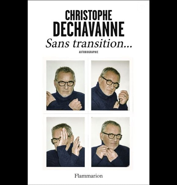 Christophe Dechavanne publie son livre "Sans transition..." aux éditions Flammarion le 24 janvier 2024.