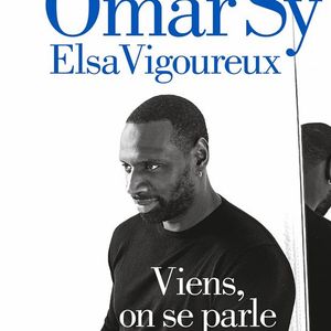 "Viens on se parle", un livre d'Omar Sy co écrit avec Elsa Vigoureux aux éditions Albin Michel