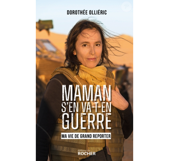 Dorothée Olliéric est en pleine promotion de son livre "Maman s'en va-t-en guerre"
Dorothée Olliéric en couverture de son livre "Maman s'en va-t-en guerre : Ma vie de grand reporter" publié le 4 septembre 2024 aux éditions du Rocher.