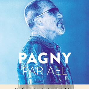 Florent Pagny : l'hommage d'Ael à son père, le 6 novembre en librairie.