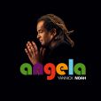 Yannick Noah, le nouveau single  Angela , attendu le 30 avril 2010 !