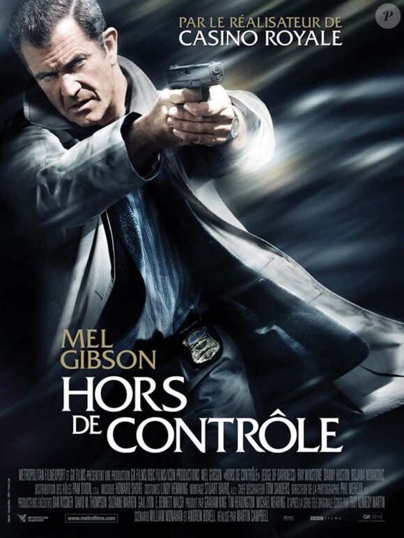 Hors de contrôle avec Mel Gibson, sorti le 17 février 2010