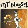 Les Tit' Nassels publient en octobre 2010 Même Pas Mal, une nouvelle grande réussite discographique qui marie humour et humeurs.