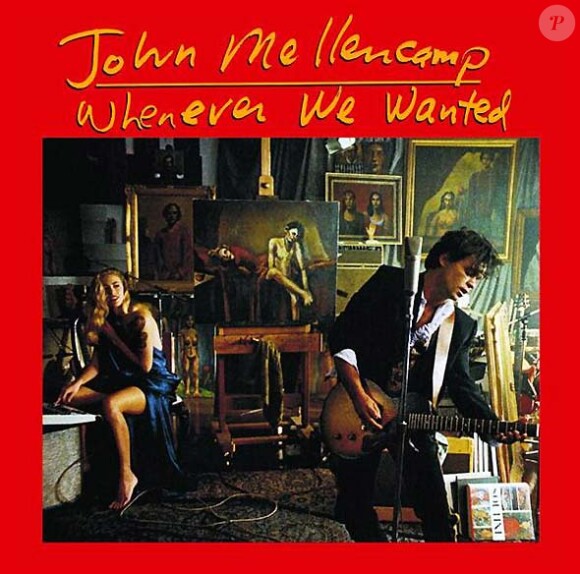Pochette de l'album Whenever we Wanted de John Mellencamp, sorti en 1991, où le musicien pose avec sa femme Elaine