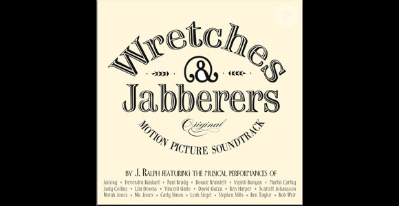 Bande originale du documentaire Wretches & Jabberer, janvier 2010