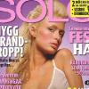 Paris Hilton fête ses 30 ans le 17 février 2011. Couverture du magazine Solo, novembre 2004.