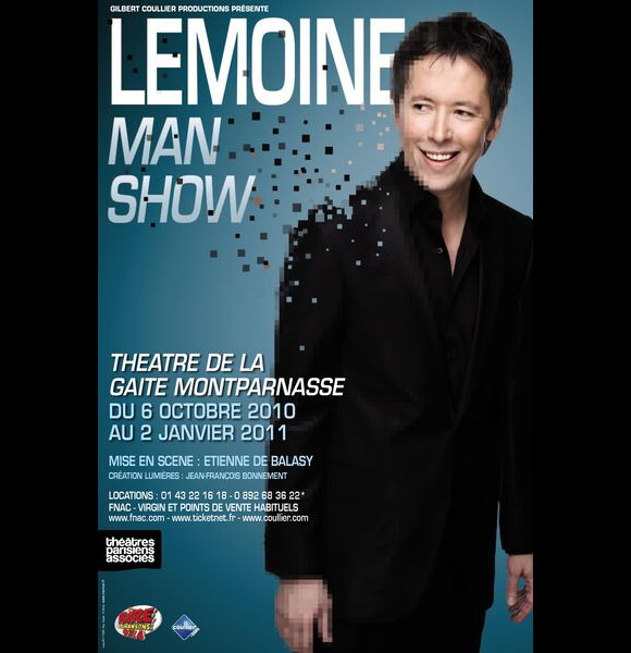 L'affiche du dernier one-man show de Jean-Luc Lemoine : Lemoine man show. 