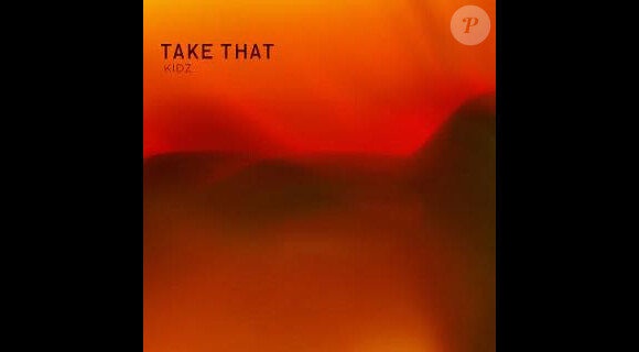 Take That - Kidz - février 2011