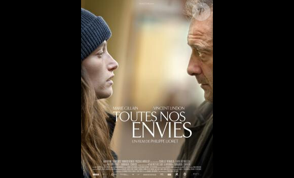 Le film Toutes nos envies de Philippe Lioret 