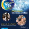 Alain Bernard plongera pour la 5e Nuit de l'eau le 31 mars 2012. Le champion olympique 2008 est depuis 2010 le parrain de cette opération de la FFN au profit de l'UNICEF.