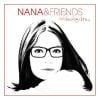 Nana Mouskouri & Friends : Rendez-vous, novembre 2011.