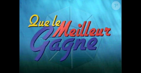 Que le meilleur gagne était diffusée sur la Cinq, puis sur France 2, entre 1991 et 1995.