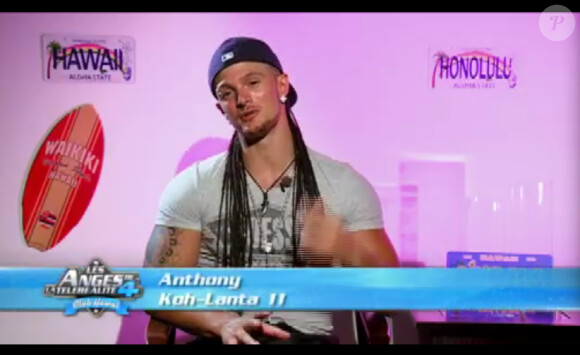 Anthony dans Les Anges de la télé-réalité 4 le mercredi 9 mai 2012 sur NRJ 12