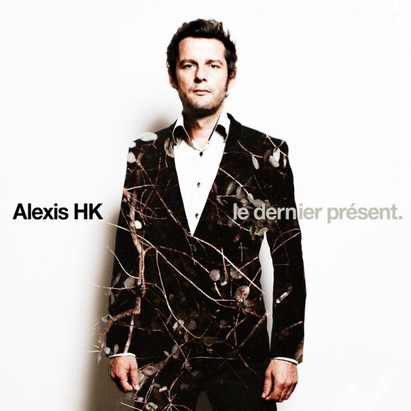 Alexis HK, Le Dernier présent, album à paraître le 17 septembre 2012.