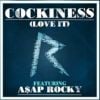 Rihanna - Cockiness (Love it) ft. A$AP Rocky - septembre 2012.