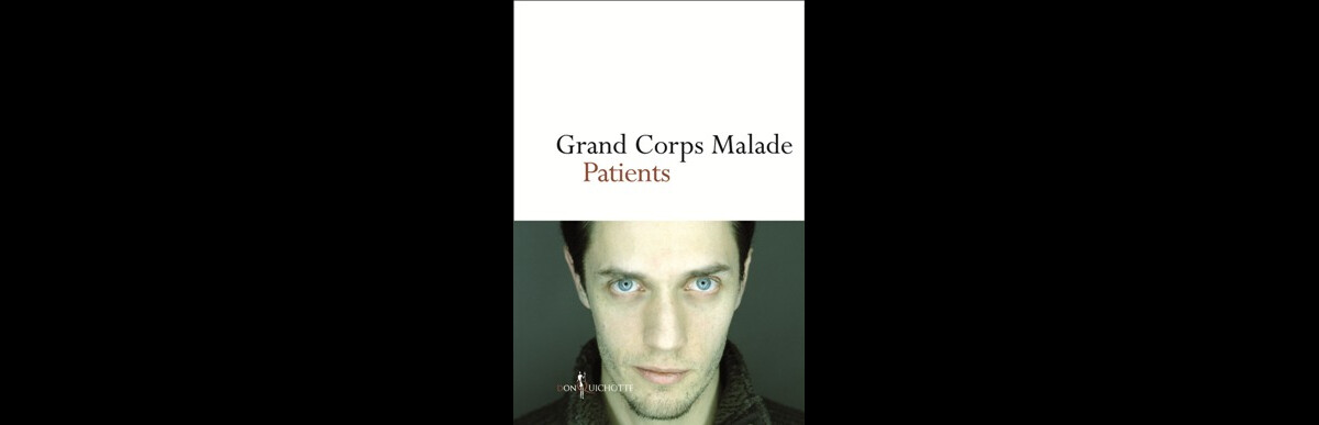  Patients - Grand corps malade - Livres