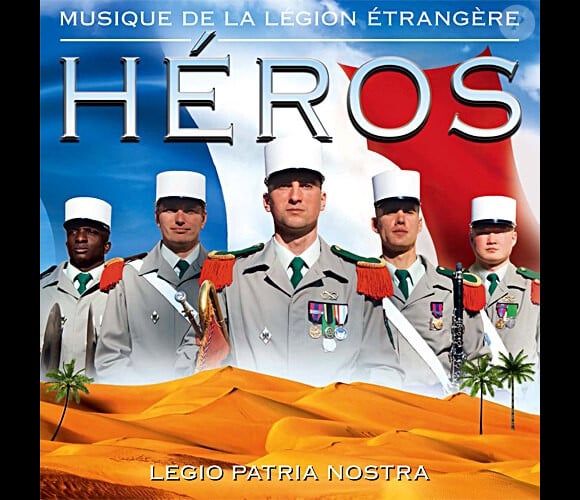 Pochette de l'album Legio Patria Nostra du collectif Héros (Musique de la Légion étrangère) dans les bacs le 22 avril 2013.