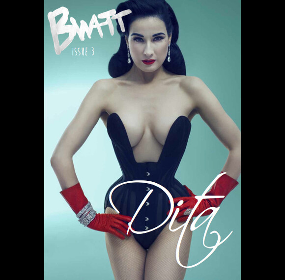 Dita Von Teese sur la couverture de Bwatt magazine. Juin 2013.