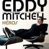 La pochette de l'album Héros, d'Eddy Mitchell.