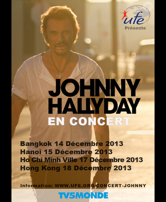 Johnny Hallyday devait chanter en décembre en Asie pour La Bonne Etoile, association de Laeticia Hallyday. Les concerts auront finalement lieu en avril 2014.