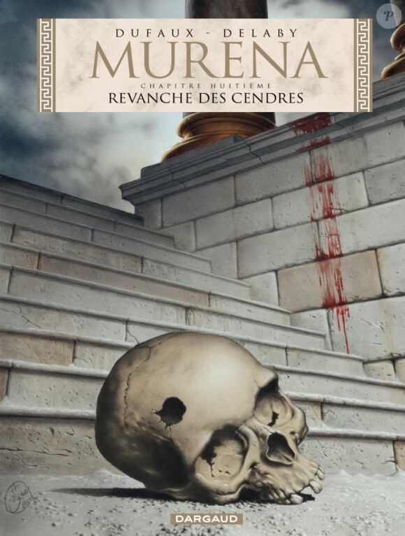 Murena - Revanche des cendres, chapitre huit de Jean Dufaux et Philippe Delaby, paru en 2010.