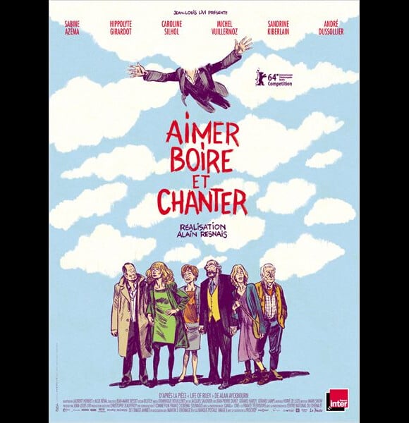 Affiche du film Aimer, boire et chanter, en salles le 26 mars 2014