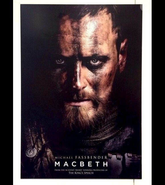 Le film Macbeth : Affiche avec Michael Fassbender
