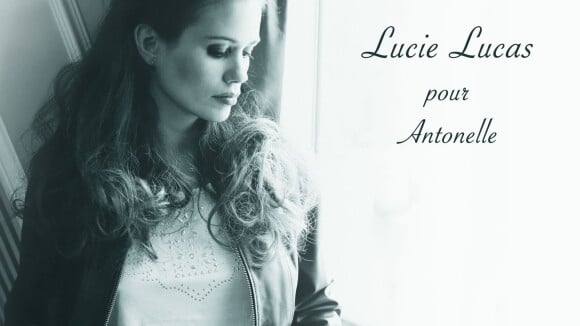 Lucie Lucas : L'heroïne de Clem, ravissante égérie d'Antonelle