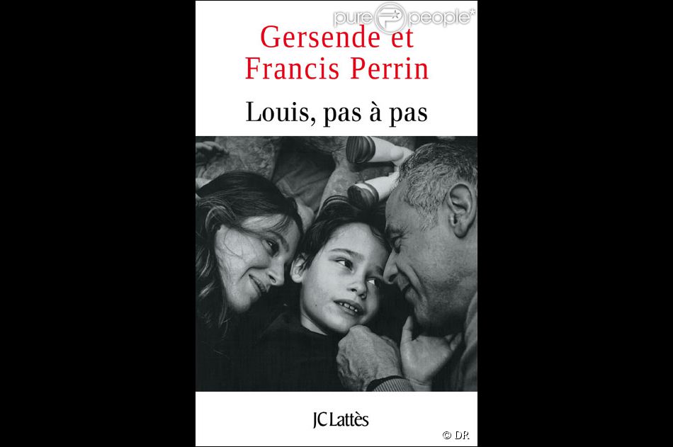Le livre  Louis pas à pas  (édition JC Lattès).