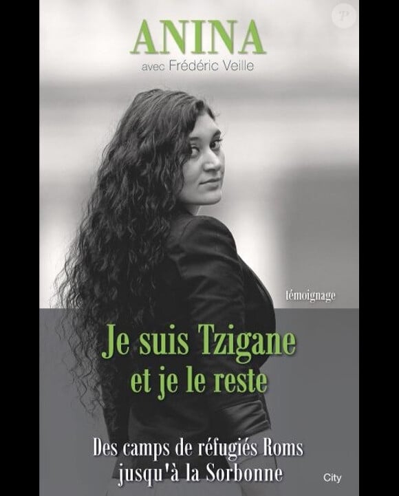 Autrefois mendiante, Anina Ciuciu a publié le livre Je suis Tsigane et je le reste (Des camps de réfugiés Roms jusqu'à la Sorbonne).
