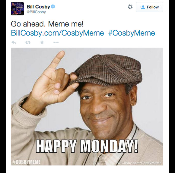 Le meme de Bill Cosby posté sur Twitter alors qu'il vient d'être accusé de viols répétés. L'image sera vite supprimée. Novembre 2014