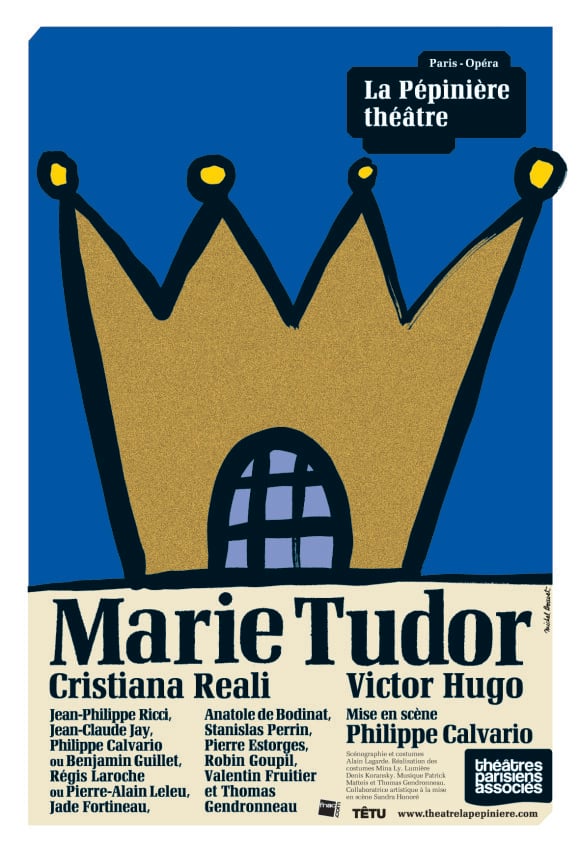 Affiche de la pièce Marie Tudor au théâtre de la Pépinière à Paris, 2e arrondissement