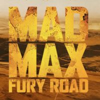 Mad Max - Fury Road : L'aventure prend une autre dimension...