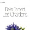 Les Chardons de Flavie Flament, en 2011
