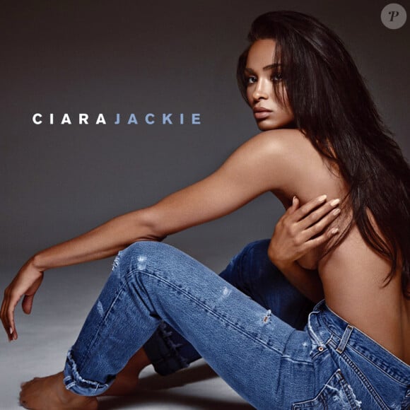 Jeune maman redevenue célibataire récemment, Ciara est très sexy sur la pochette de son nouvel album, Jackie.