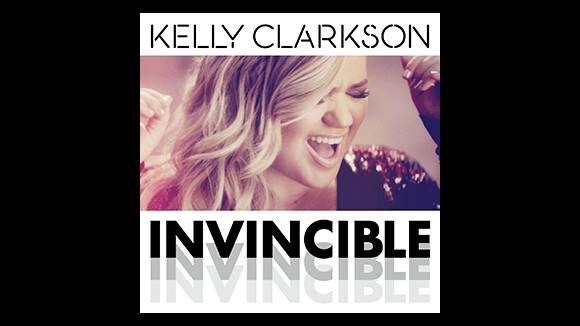 Kelly Clarkson, Invincible, extrait de Piece by Piece, 2015