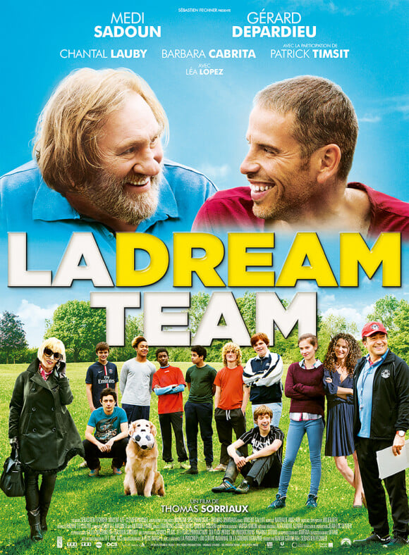 Affiche du film La Dream Team, en salles le 23 mars 2016