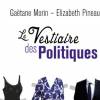 Le Vestiaire des Politiques, paru aux éditions Robert Laffont