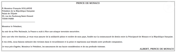 Message du prince Albert II de Monaco à François Hollande à la suite de l'attentat meurtrier perpétré à Nice le 14 juillet 2016.