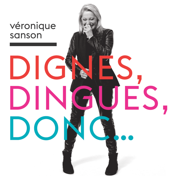 Véronique Sanson publie un nouvel album intitulé Dignes, Dingues, Donc... le 4 novembre 2016