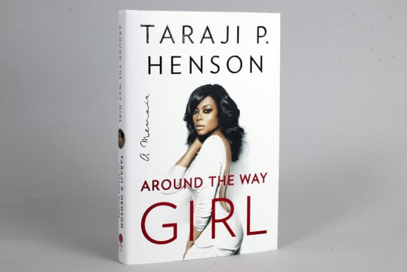 Couverture du lu livre de Taraji P. Henson, "Around the Way Girl", sortie le 11 octobre 2016