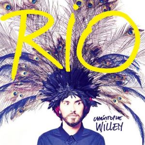 Pochette du disque Rio de Christophe Willem